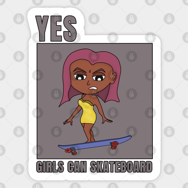 Yes Girls Can Skateboard Sticker by DiegoCarvalho